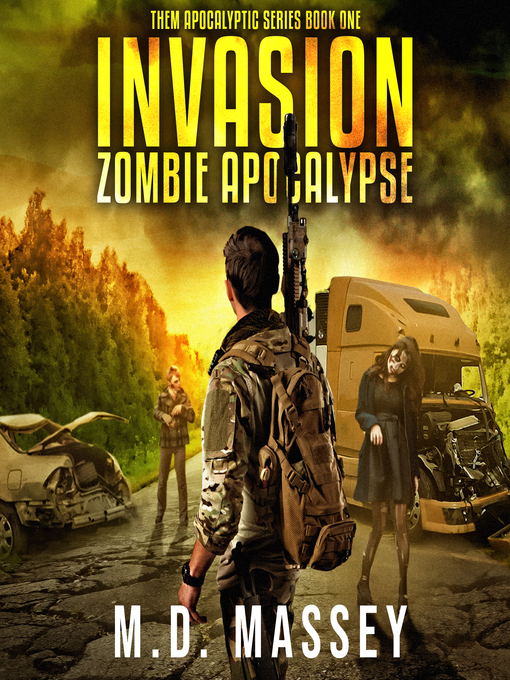 Title details for Invasion by M.D. Massey - Available